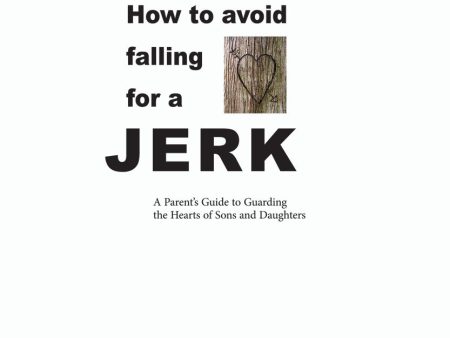 How to Avoid Falling for a Jerk Parent Guide For Sale